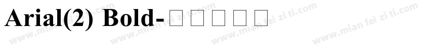 Arial(2) Bold字体转换
